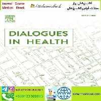 Dialogues in Health Volume 2 to 3 2023 TRUE PDF price 10€ - کتاب پزشکی بهار