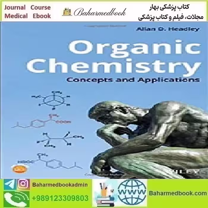 Organic Chemistry Concepts and Applications 2020