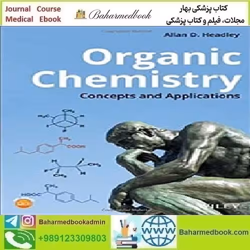Organic Chemistry Concepts and Applications 2020