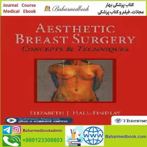 Aesthetic Breast Surgery TRUE PDF price 1€ - کتاب پزشکی بهار