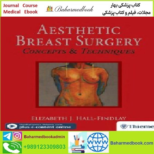 Aesthetic Breast Surgery TRUE PDF price 1€ - کتاب پزشکی بهار