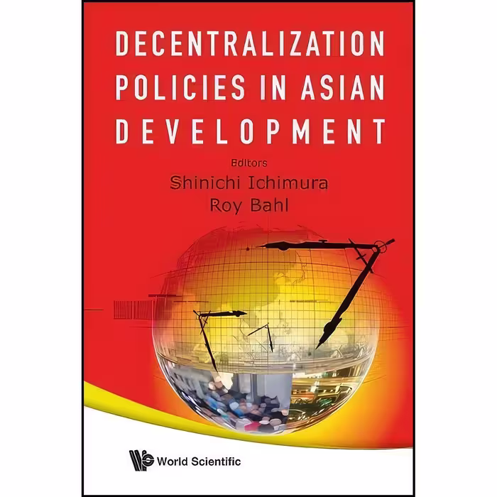 کتاب زبان اصلی Decentralization Policies in Asian Development