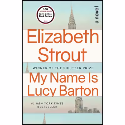کتاب My Name Is Lucy Barton اثر Elizabeth Strout انتشارات تازه ها