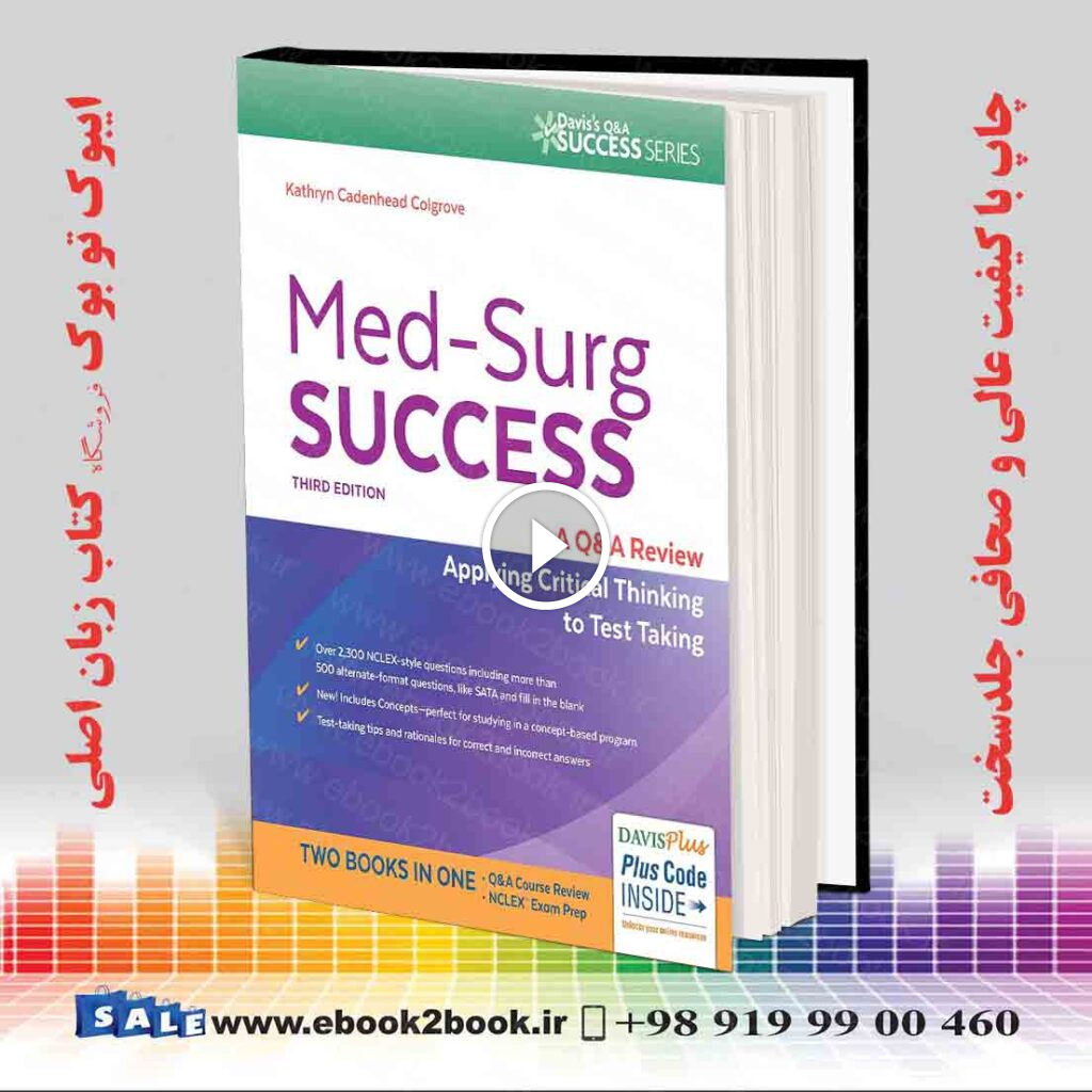 Med-Surg Success: NCLEX-Style Q&A Review Third Edition