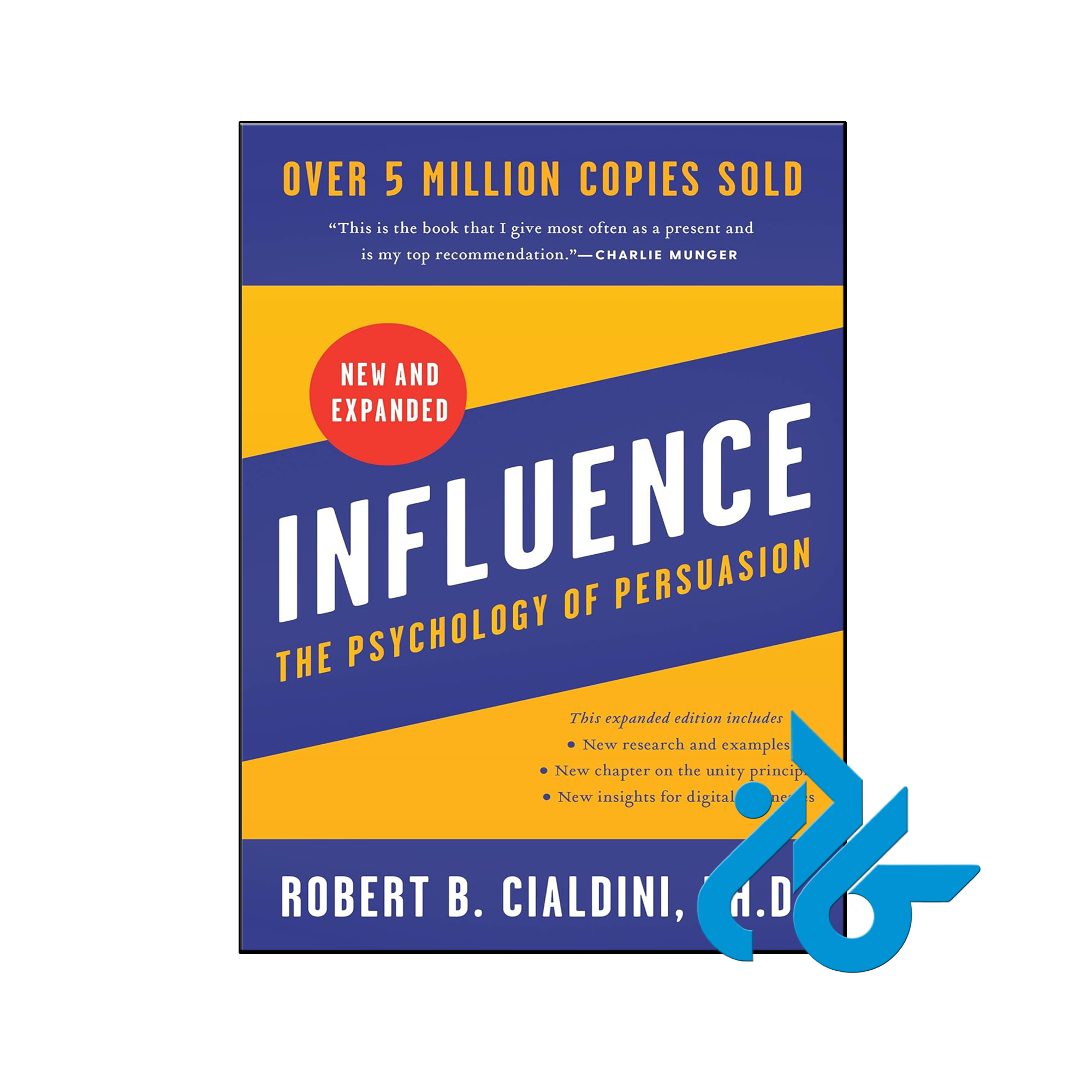 کتاب Influence New and Expanded The Psychology of Persuasion