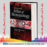 Anderson’s Atlas of Hematology 3rd Edition