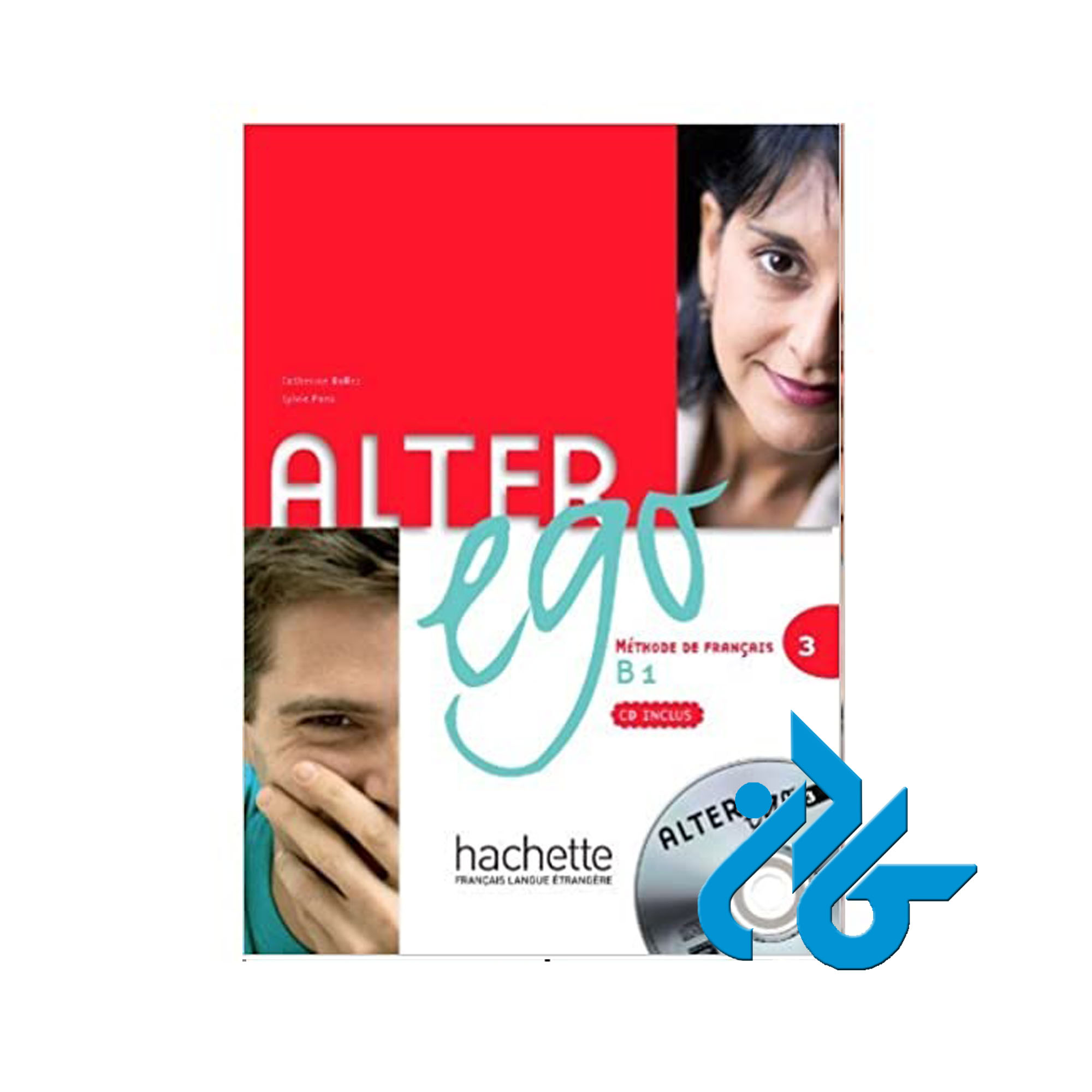 Alter ego 3 B1 خرید از فروشگاه کتاب کادن تا 50% تخفیف خرید کتاب فرانسوی