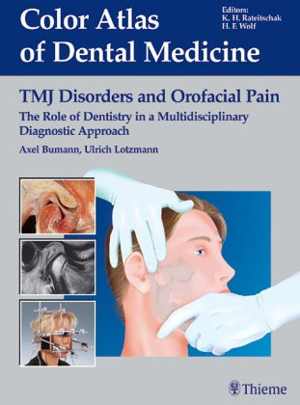 [DOC] دانلود کتاب Tmj Disorders And Orofacial Pain. Color Atlas Of Dental Medicine, 2002