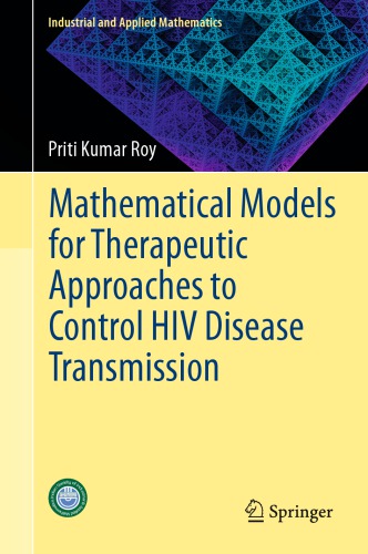خرید و دانلود نسخه کامل کتاب Mathematical Models for Therapeutic Approaches to Control HIV Disease Transmission