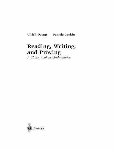 خرید و دانلود نسخه کامل کتاب Reading, writing and proving. Close look at mathematics
