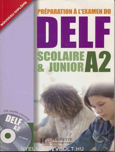 کتاب زبان DELF A2 Scolaire et Junior   CD audio