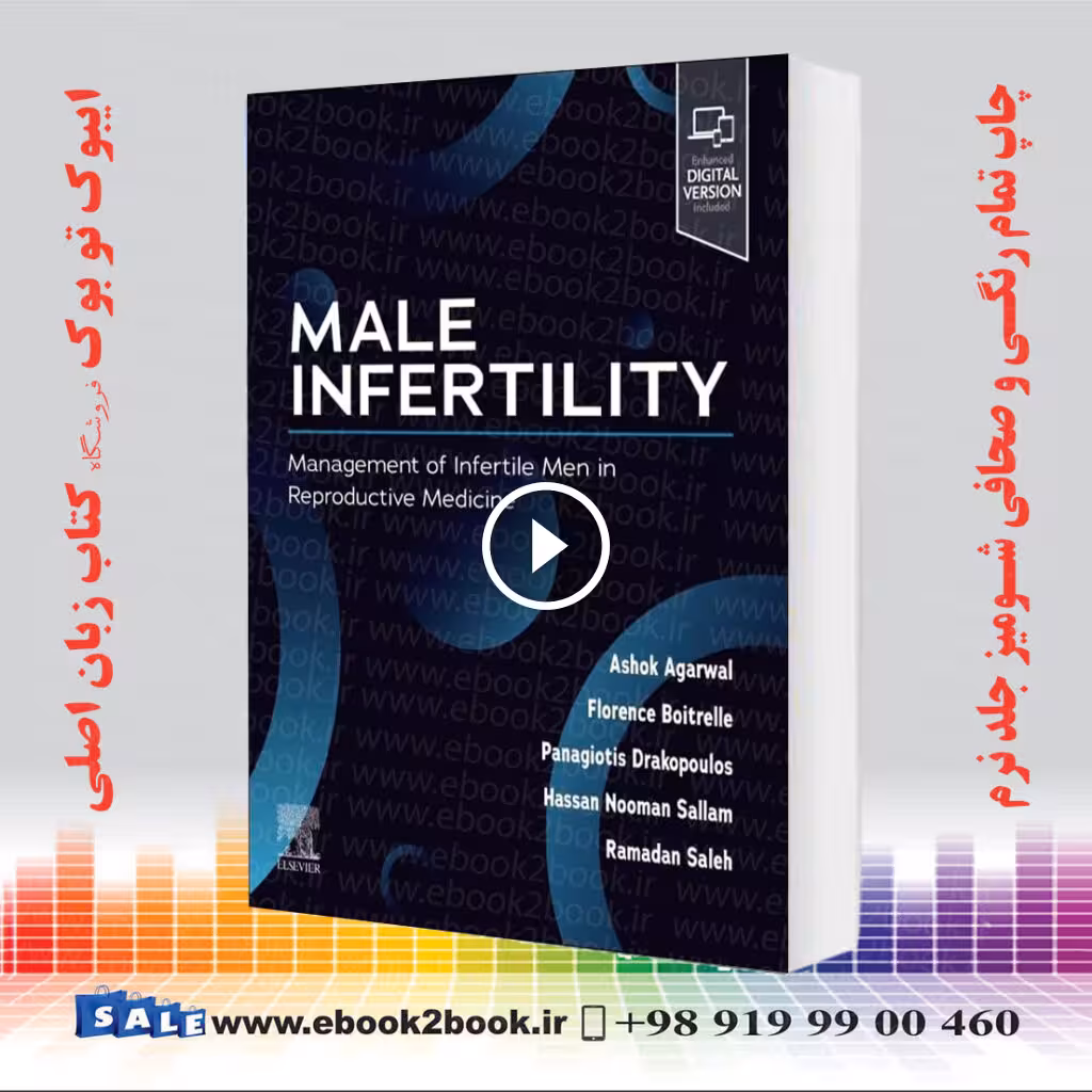 Male Infertility: Management of Infertile Men in Reproductive Medicine