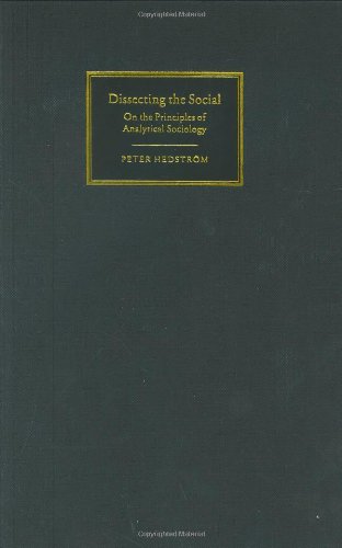 خرید و دانلود نسخه کامل کتاب Dissecting the Social: On the Principles of Analytical Sociology - PDF