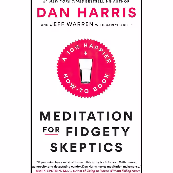 کتاب زبان اصلی Meditation for Fidgety Skeptics A  Happier Howto Book