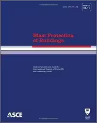 󾕇 ASCE, Blast Protection of Buildings, 2011 - دانلود کتاب های دانشگاهی