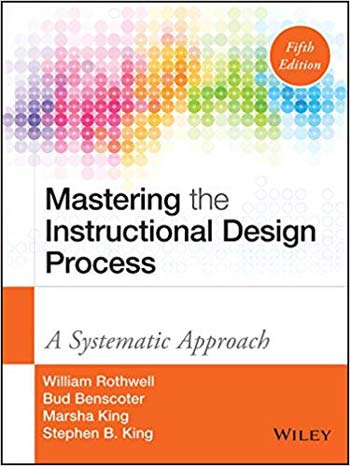  دانلود کتاب Mastering The Instructional Design Process - A Systematic Approach -5 Edition, 2015 - دانلود کتاب های دانشگاهی