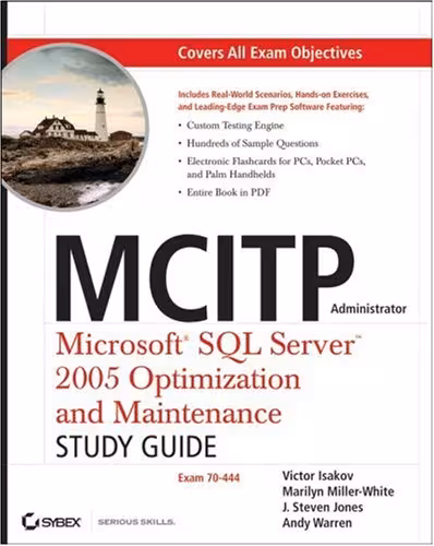 خرید و دانلود نسخه کامل کتاب MCITP Administrator: Microsoft SQL Server 2005 Optimization and Maintenance Study Guide (70-444)