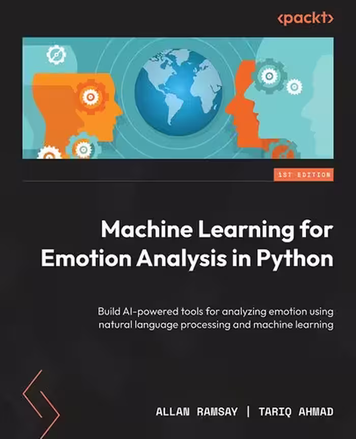 خرید و دانلود نسخه کامل کتاب Machine Learning for Emotion Analysis in Python