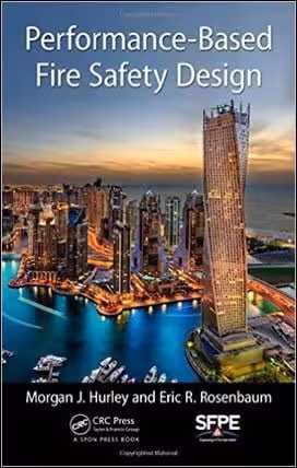󾕇 Hurley M. J., Performance-Based Fire Safety Design, 2015 - دانلود کتاب های دانشگاهی