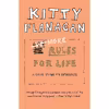 کتاب More Rules for Life اثر Kitty Flanagan انتشارات Allen &amp; Unwin