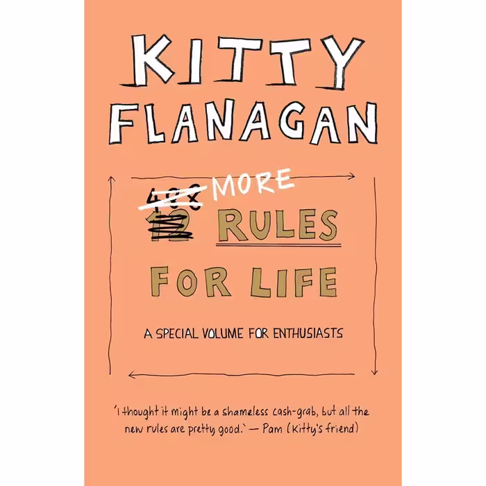 کتاب More Rules for Life اثر Kitty Flanagan انتشارات Allen &amp; Unwin