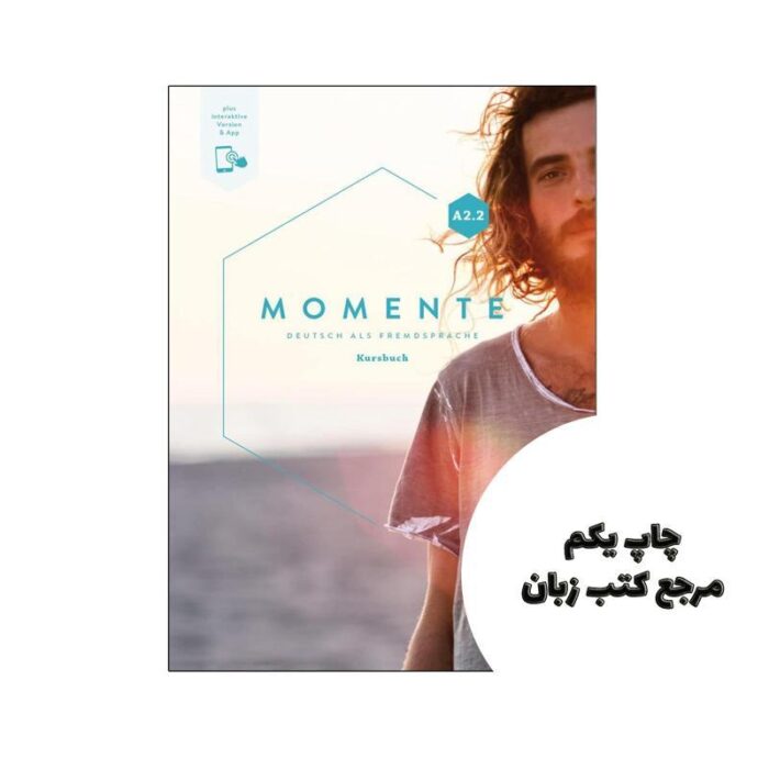 کتاب آلمانی Momente A2 2 Deutsch als Fremdsprache ( کتاب اصلی و کتاب کار چاپ رنگی ) نویسنده by Julia Braun-Podeschwa (Autor), Anna Hila (Autor), Angela Pude (Autor), Franz Specht (Autor), Dörte Weers (Autor), Anja Schümann (Autor)