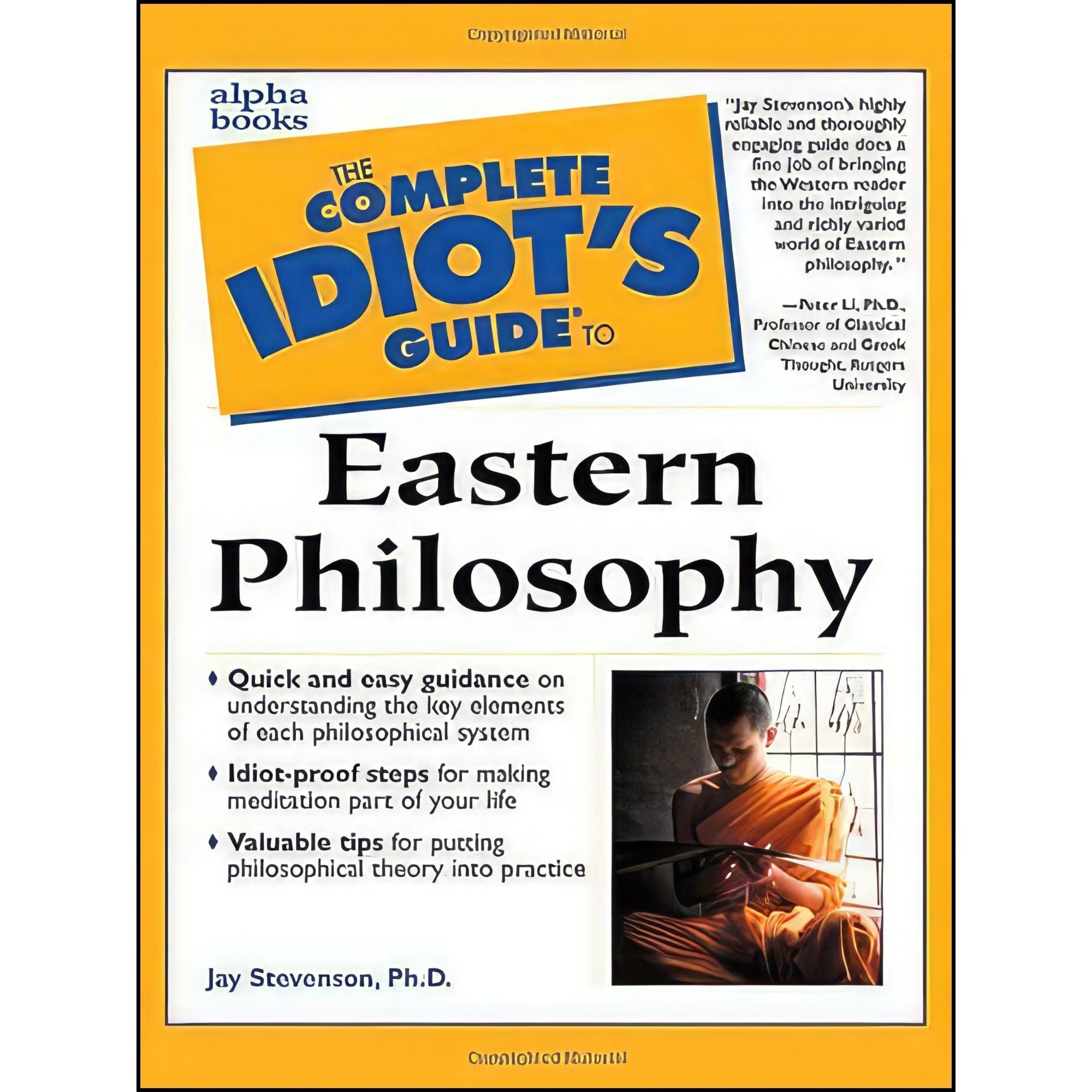 کتاب زبان اصلی Complete Idiots Guide to Eastern Philosophy اثر Jay Stevenson