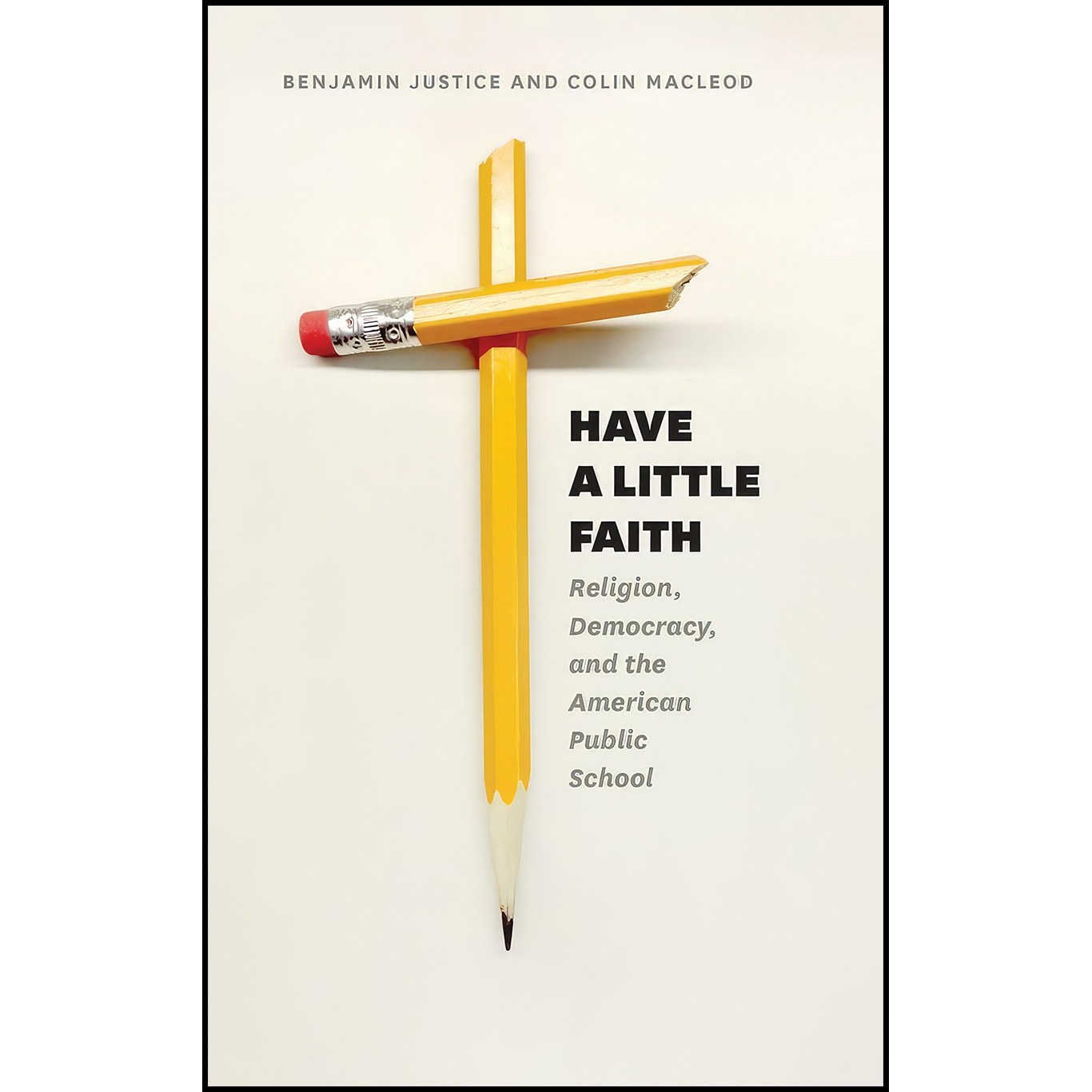 کتاب زبان اصلی Have a Little Faith اثر Benjamin Justice and Colin Macleod