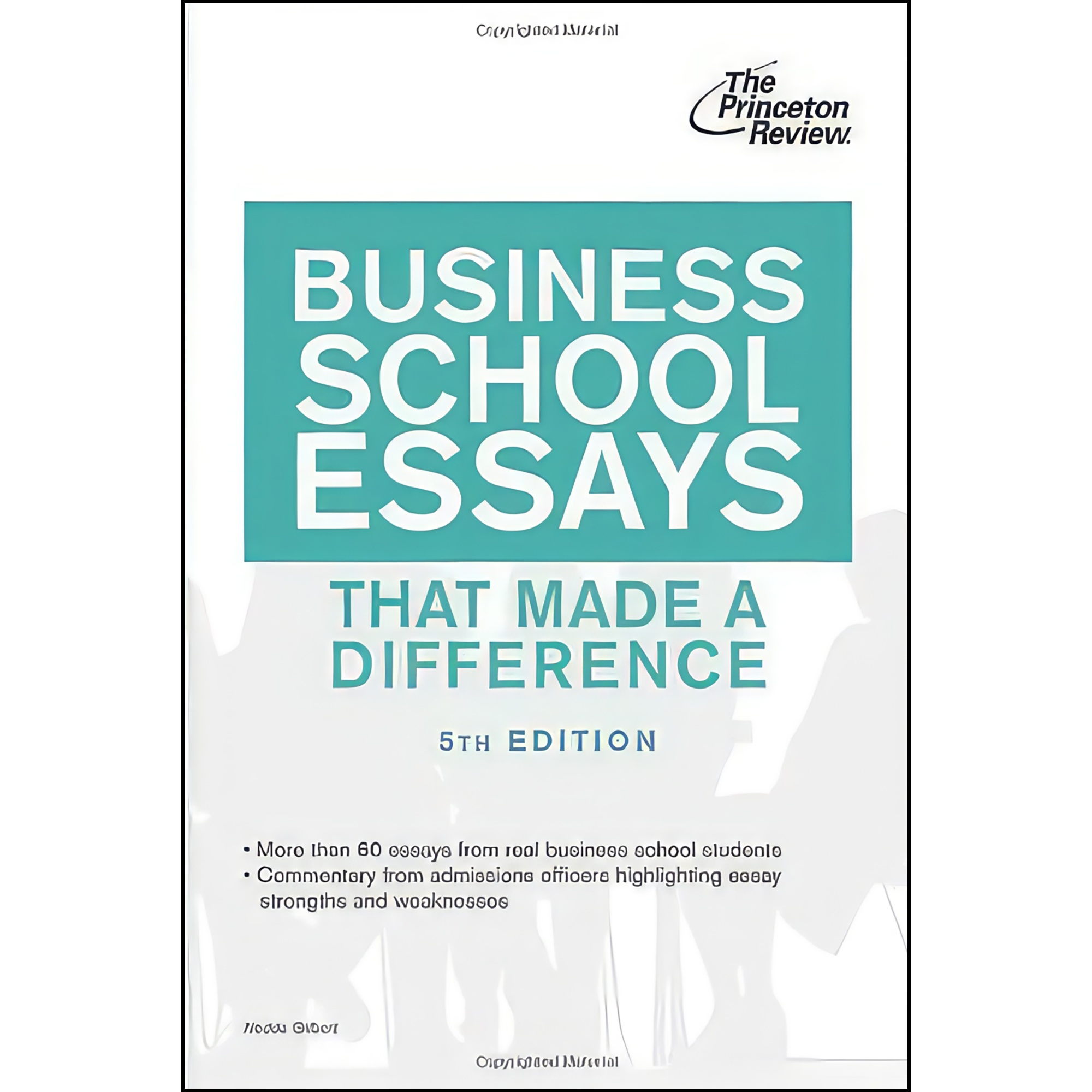 کتاب Business School Essays اثر The Princeton Review انتشارات Princeton Review