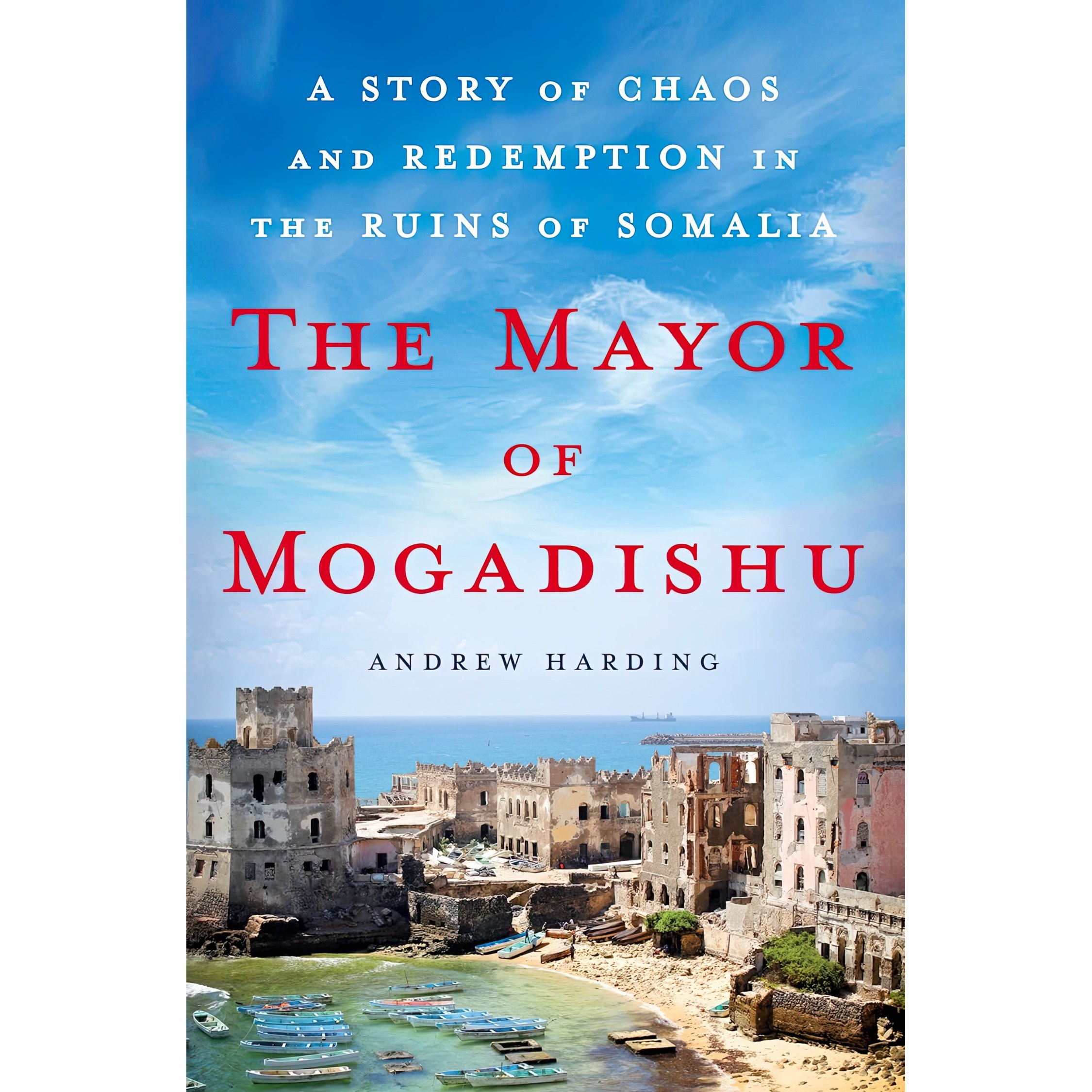 کتاب زبان اصلی The Mayor of Mogadishu اثر Andrew Harding