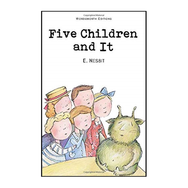 کتاب Five Children and It اثر Edith Nesbit انتشارات Wordsworth