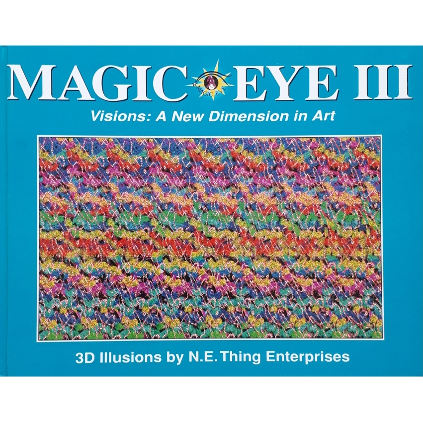 كتاب Magic Eye III اثر N.E.Thing Enterprises انتشارات TedSmart