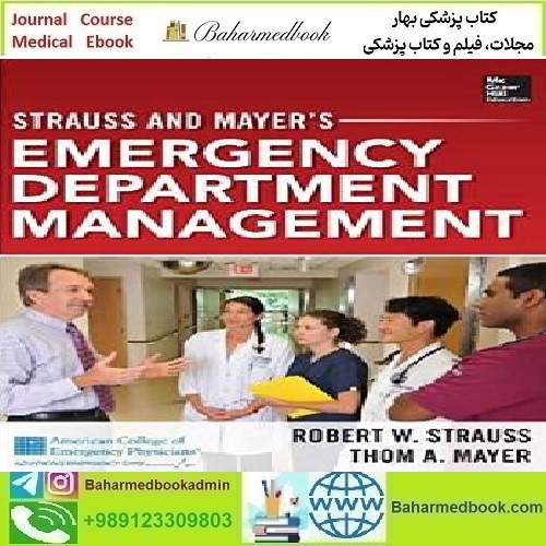 Strauss and Mayer’s Emergency Department Management