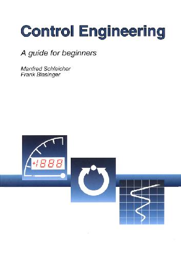  دانلود کتاب Control Engineering - A Guide For Beginners, 3rd ed, 1996 - دانلود کتاب های دانشگاهی
