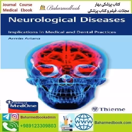 Neurological Diseases Implications in Medical and Dental Pra