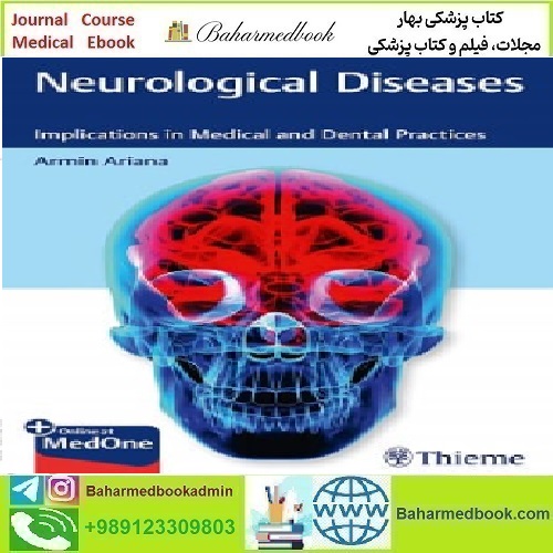 Neurological Diseases Implications in Medical and Dental Pra