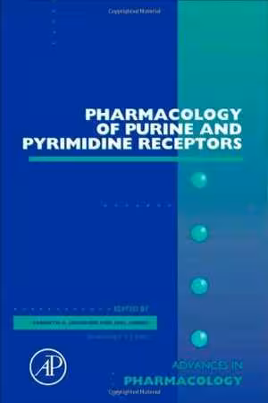 [PDF] دانلود کتاب Pharmacology Of Purine And Pyrimidine Receptors, 2011