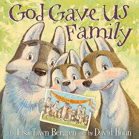 خرید و دانلود نسخه کامل کتاب God Gave Us Family: A Picture Book -   Pdf