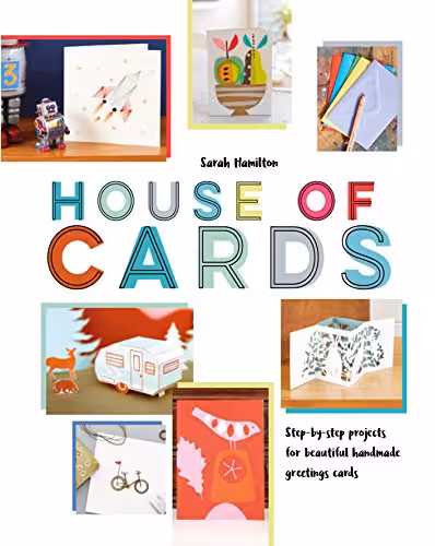 خرید و دانلود نسخه کامل کتاب House of Cards: Step-by-Step Projects for Beautiful Handmade Greetings Cards