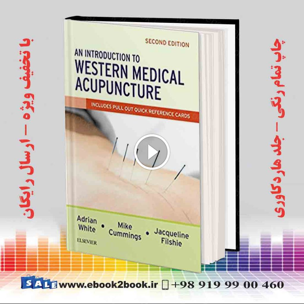 An Introduction to Western Medical Acupuncture 2nd Edition