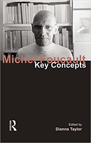 خرید و دانلود نسخه کامل کتاب Michel Foucault: Key Concepts - PDF
