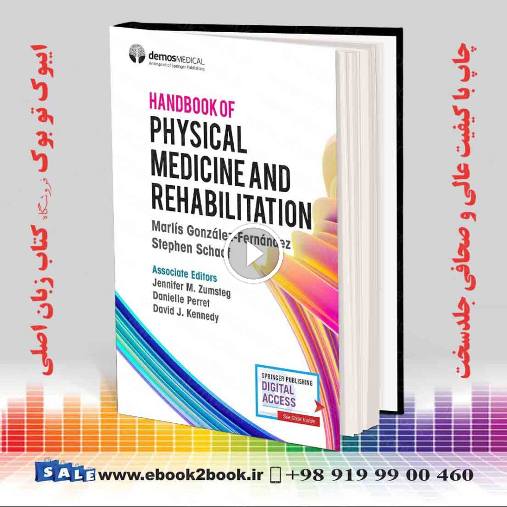 Handbook of Physical Medicine and Rehabilitation