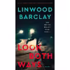 کتاب Look Both Ways اثر Linwood Barclay انتشارات William Morrow