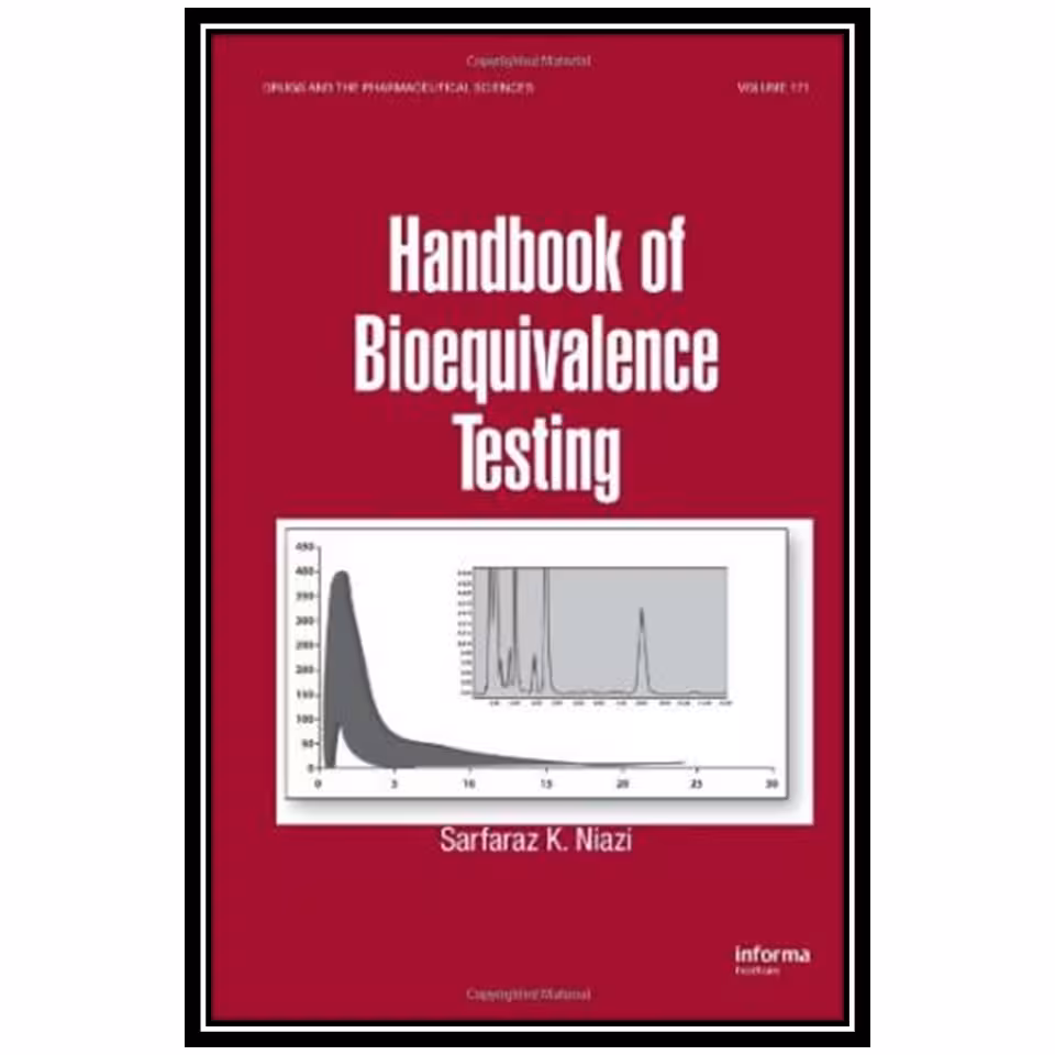 کتاب Handbook of Bioequivalence Testing اثر Sarfaraz K. Niazi انتشارات مؤلفین طلایی