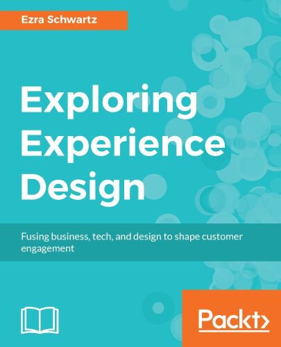 خرید و دانلود نسخه کامل کتاب Exploring Experience Design