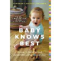کتاب Baby Knows Best اثر Deborah Carlisle Solomon انتشارات Little, Brown Spark