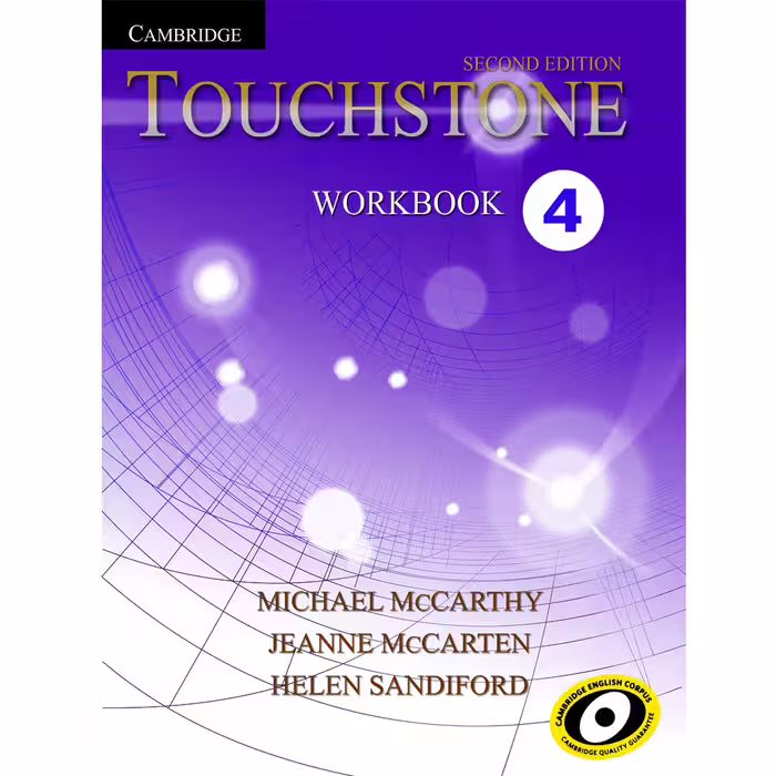 کتاب Touchstone 4_Second Editionاثر جمعی از نویسندگان انتشارات Cambridge