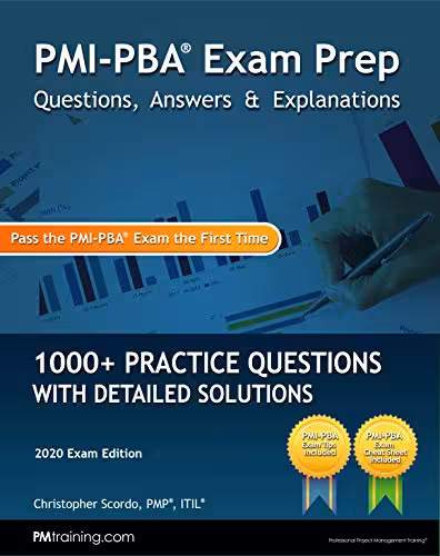 خرید و دانلود نسخه کامل کتاب PMI-PBA Exam Prep Questions, Answers, and Explanations: 1000  PMI-PBA Practice Questions with Detailed Solutions -   Pdf