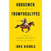 کتاب Horsemen of the Trumpocalypse اثر John Nichols انتشارات تازه ها