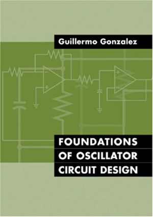  دانلود کتاب Foundations Of Oscillator Circuit Design, 2007 - دانلود کتاب های دانشگاهی